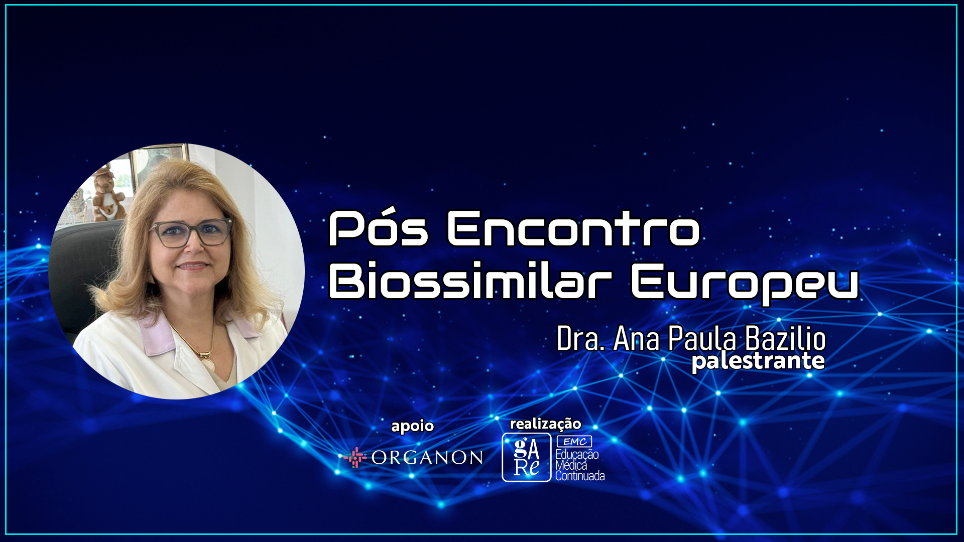 Pós Encontro Biossimilar Europeu